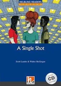 Cover: 9783990455111 | Helbling Readers Blue Series, Level 5 / A Single Shot, mit 1 Audio-CD