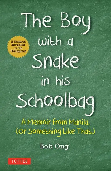 Cover: 9780804855211 | The Boy with A Snake in his Schoolbag | Bob Ong | Buch | Gebunden