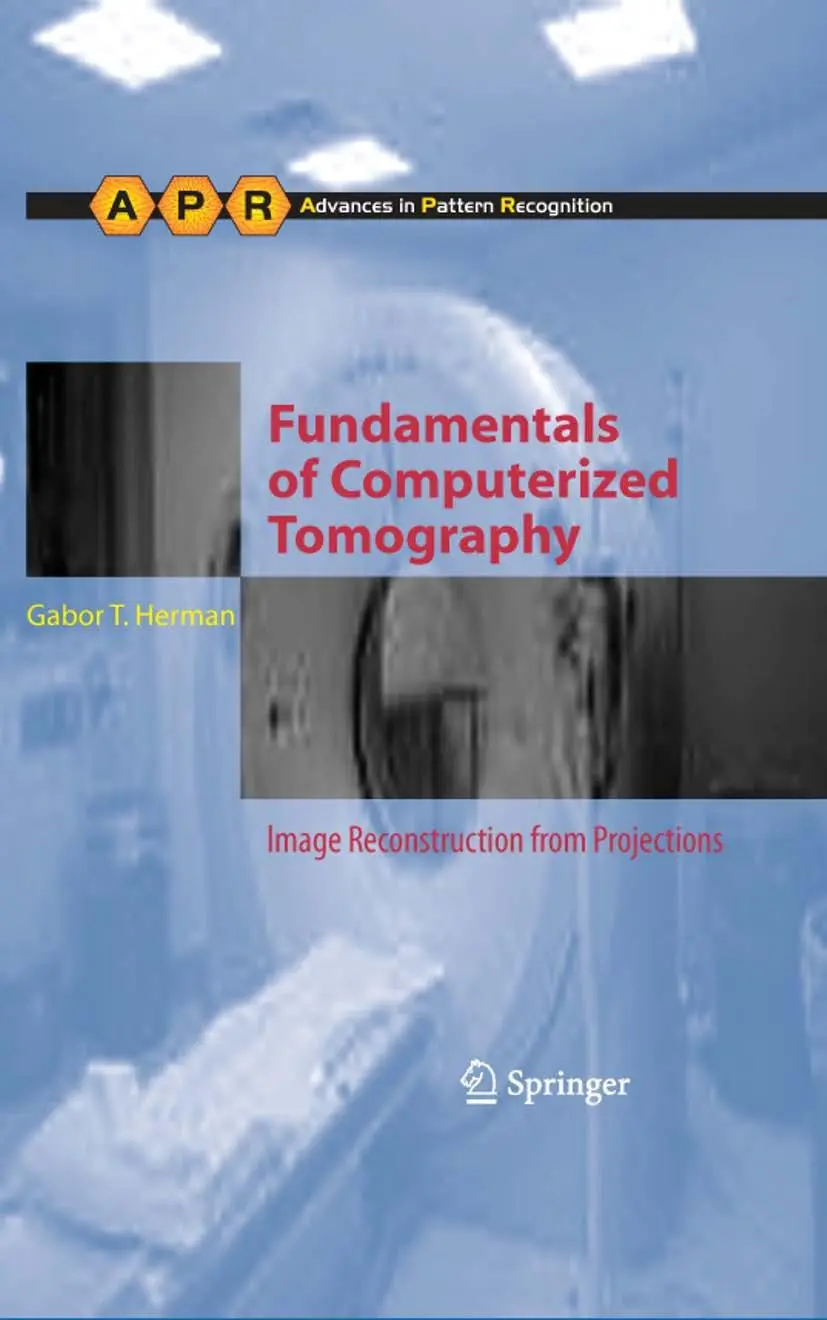 Cover: 9781447125211 | Fundamentals of Computerized Tomography | Gabor T. Herman | Buch | xii