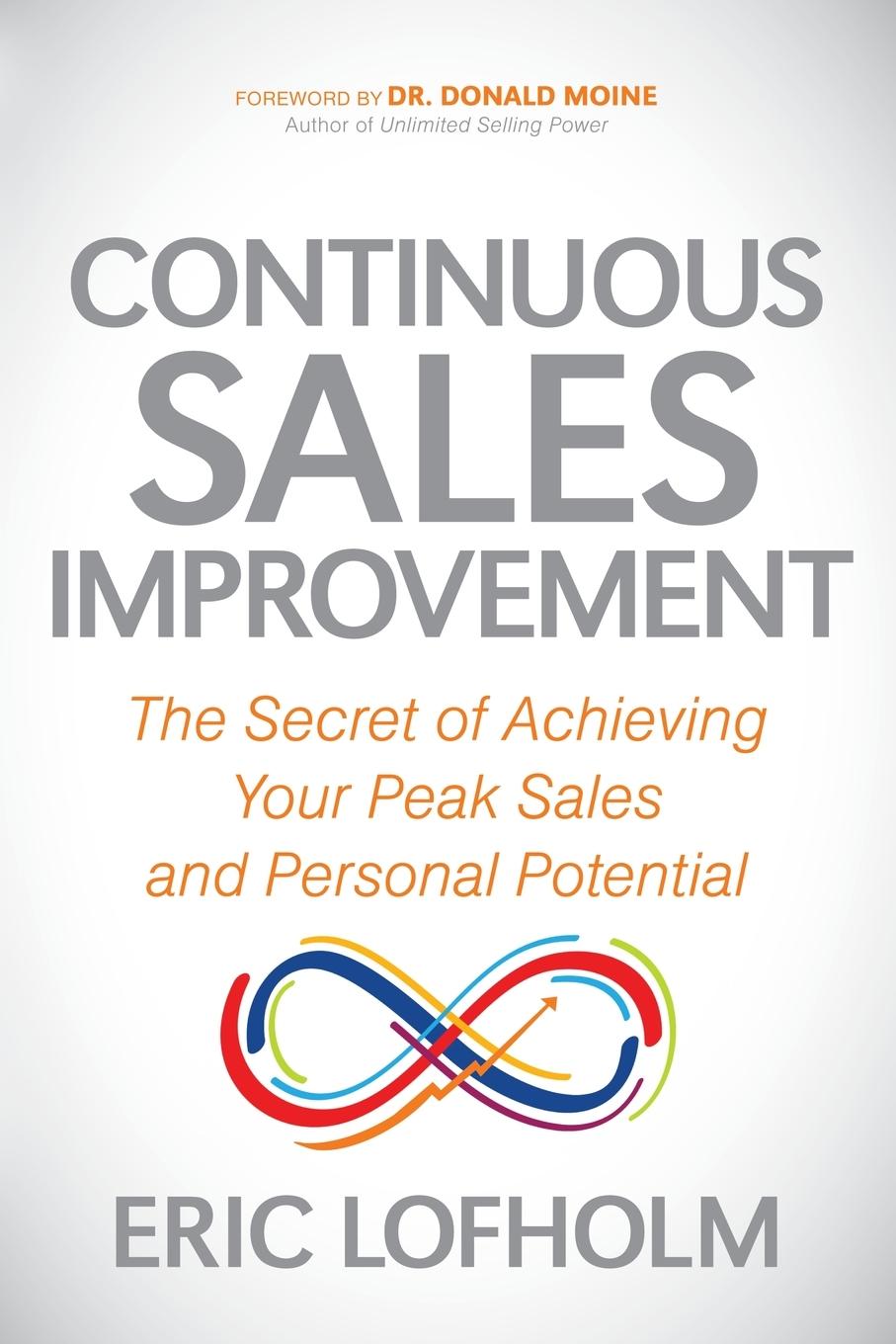 Cover: 9781631955211 | Continuous Sales Improvement | Eric Lofholm | Taschenbuch | Englisch
