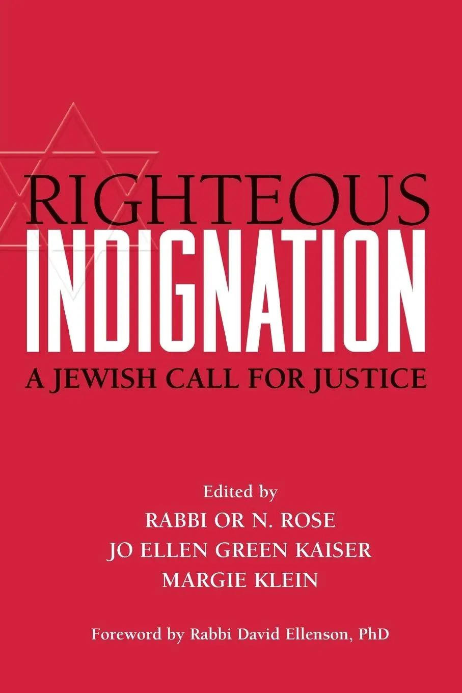 Cover: 9781684425211 | Righteous Indignation | A Jewish Call for Justice | Rose (u. a.)