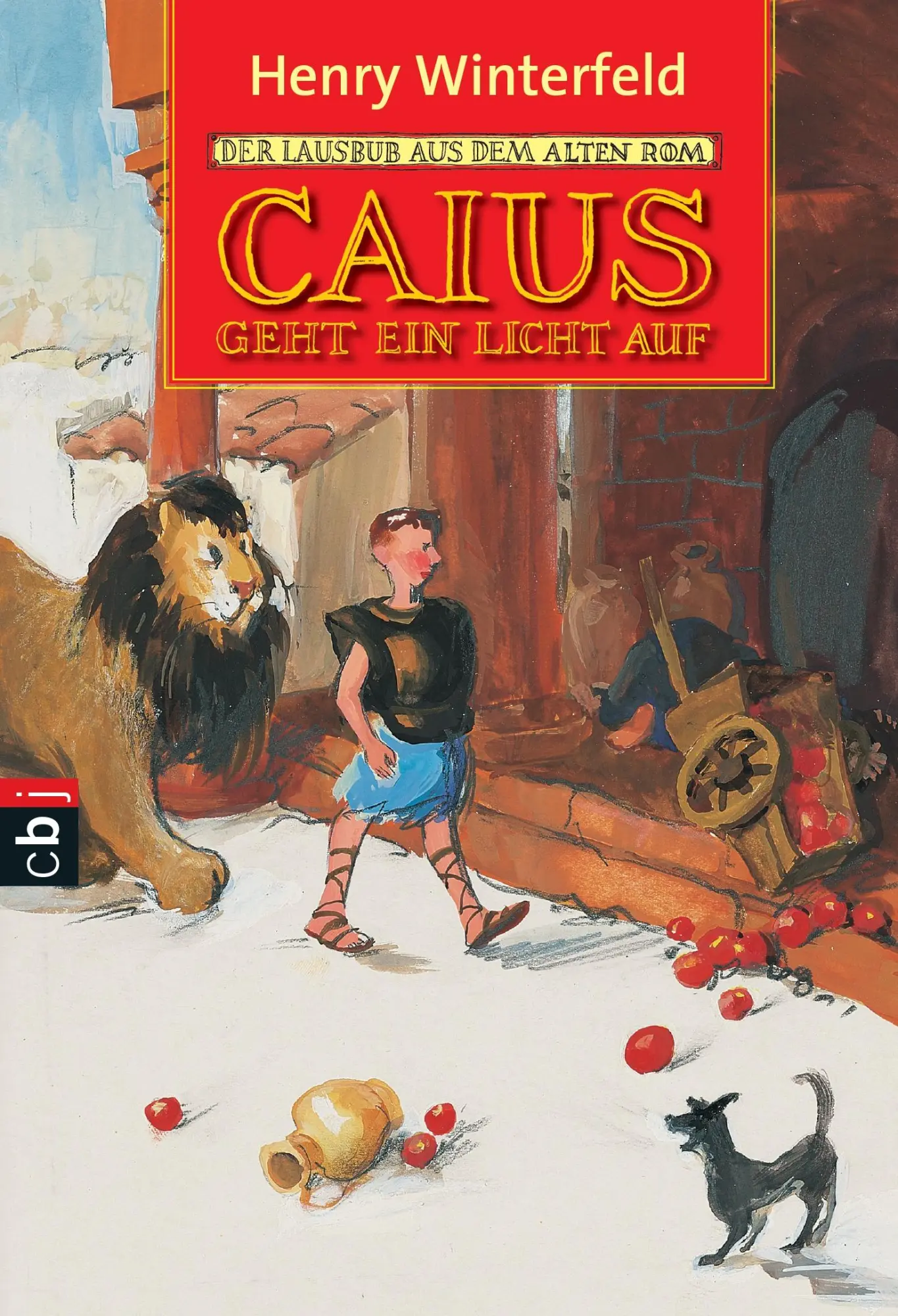 Cover: 9783570205211 | Caius geht ein Licht auf | Henry Winterfeld | Taschenbuch | 160 S.