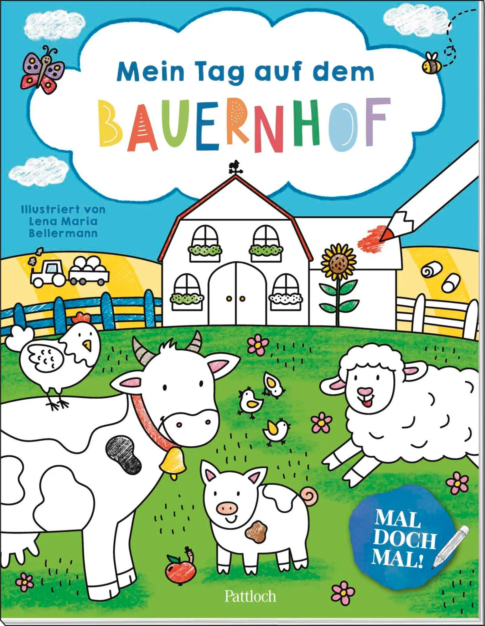 Cover: 9783629015211 | Mal doch mal! - Mein Tag auf dem Bauernhof | Lena Maria Bellermann
