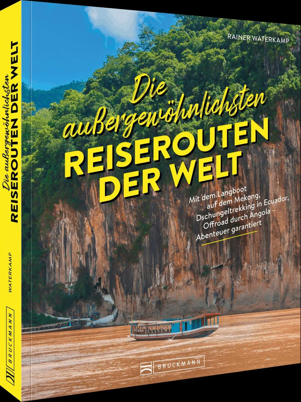 Cover: 9783734335211 | Die außergewöhnlichsten Reiserouten der Welt | Rainer Waterkamp | Buch