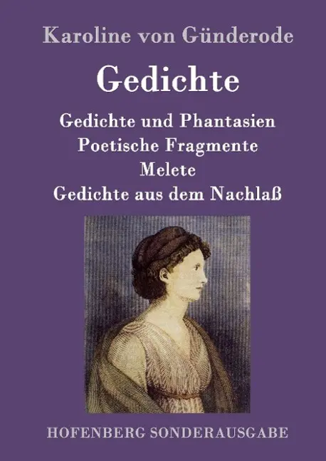 Cover: 9783843095211 | Gedichte | Karoline von Günderode | Buch | HC runder Rücken kaschiert