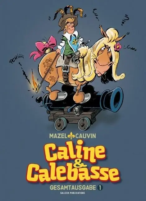Cover: 9783899085211 | Caline &amp; Calebasse | Gesamtausgabe | Raoul Cauvin (u. a.) | Buch