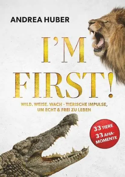 Cover: 9783991815211 | I'M FIRST | Andrea Huber | Taschenbuch | 170 S. | Deutsch | 2025