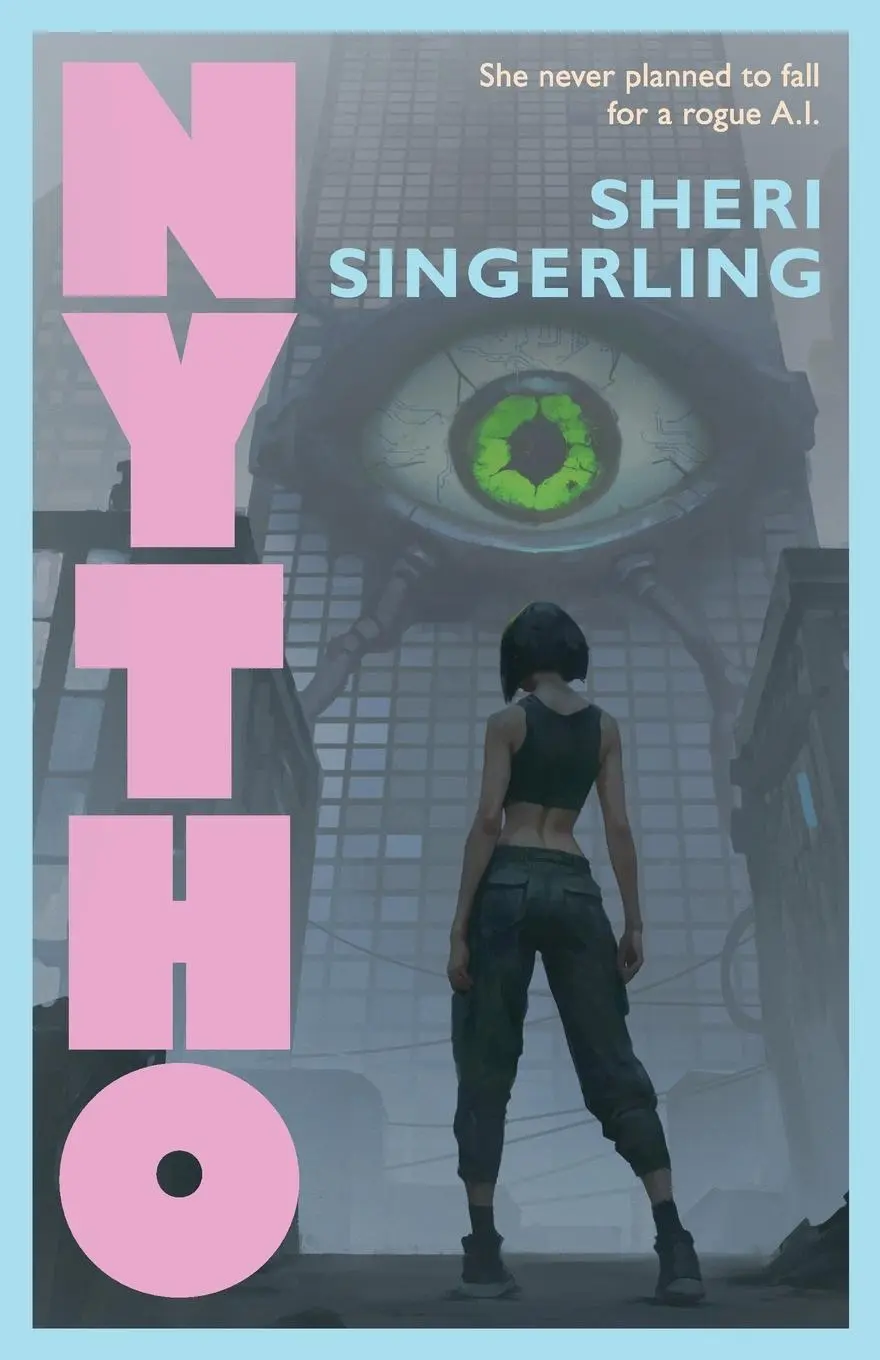 Cover: 9798991475211 | Nytho | A Cyberpunk Thriller | Sheri Singerling | Taschenbuch | 2025