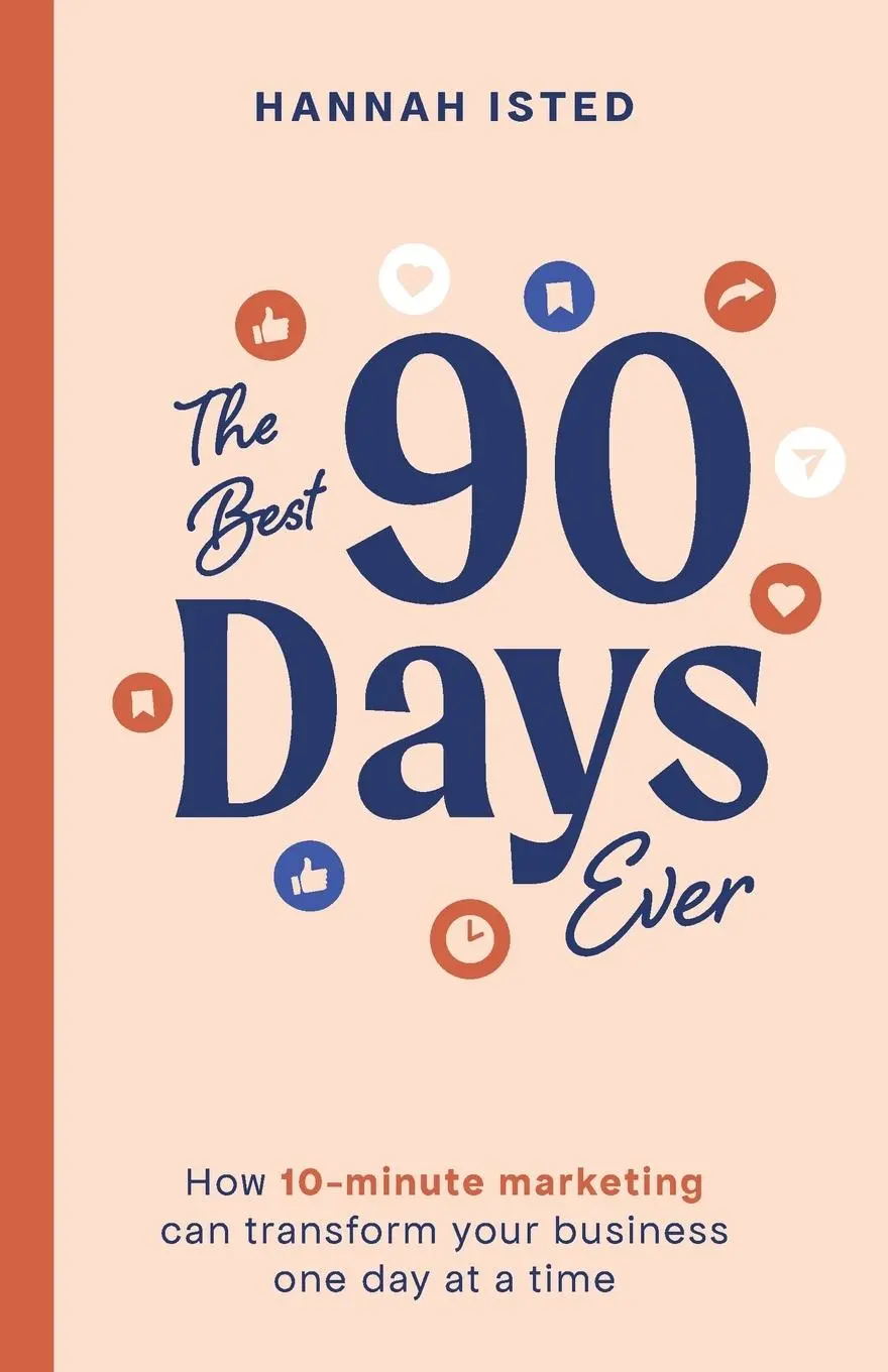 Cover: 9781788605311 | The Best 90 Days Ever | Hannah Isted | Taschenbuch | Englisch | 2024