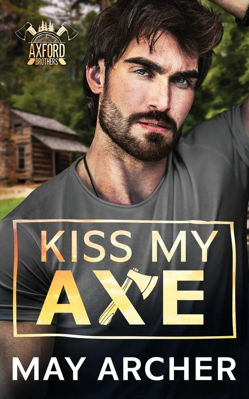 Cover: 9781964685311 | Kiss My Axe | May Archer | Taschenbuch | Englisch | 2025 | May Archer