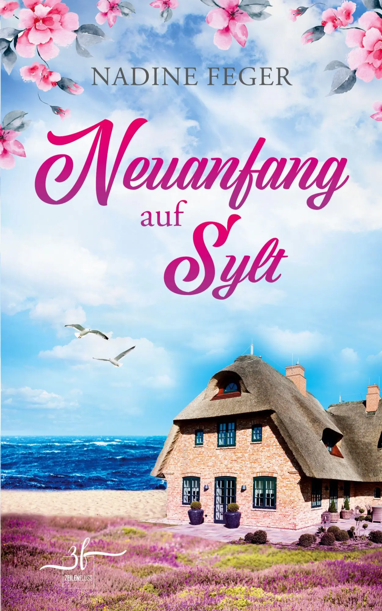 Cover: 9783967145311 | Neuanfang auf Sylt | Nadine Feger | Taschenbuch | 272 S. | Deutsch