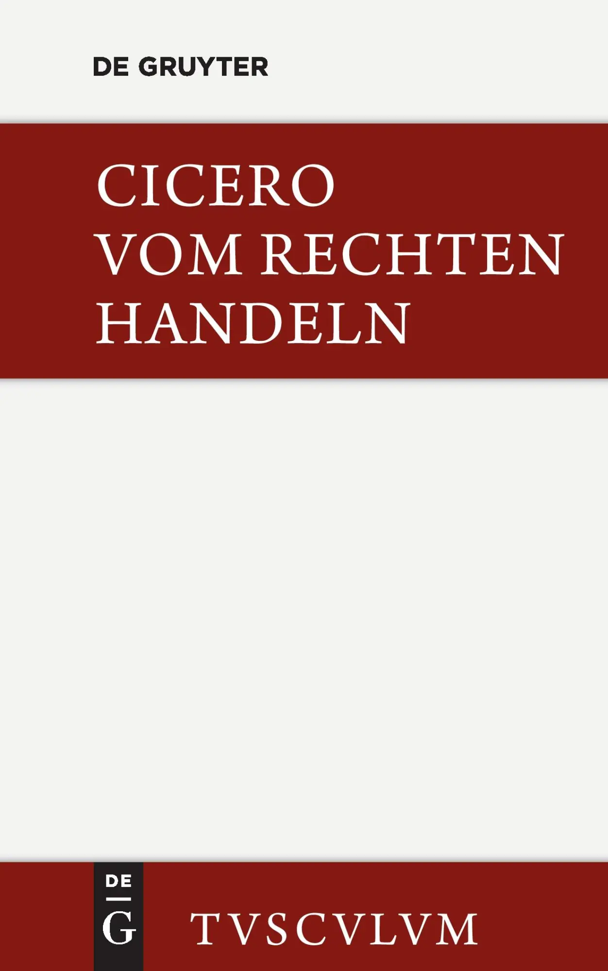 Cover: 9783050055411 | Vom rechten Handeln | Lateinisch und deutsch | Cicero | Buch | 420 S. Cover: 9783050055411 | Vom rechten Handeln | Lateinisch und deutsch | Cicero | Buch | 420 S.