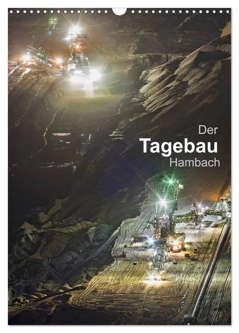 Cover: 9783516445411 | Der Tagebau Hambach (Wandkalender 2026 DIN A3 hoch), CALVENDO...