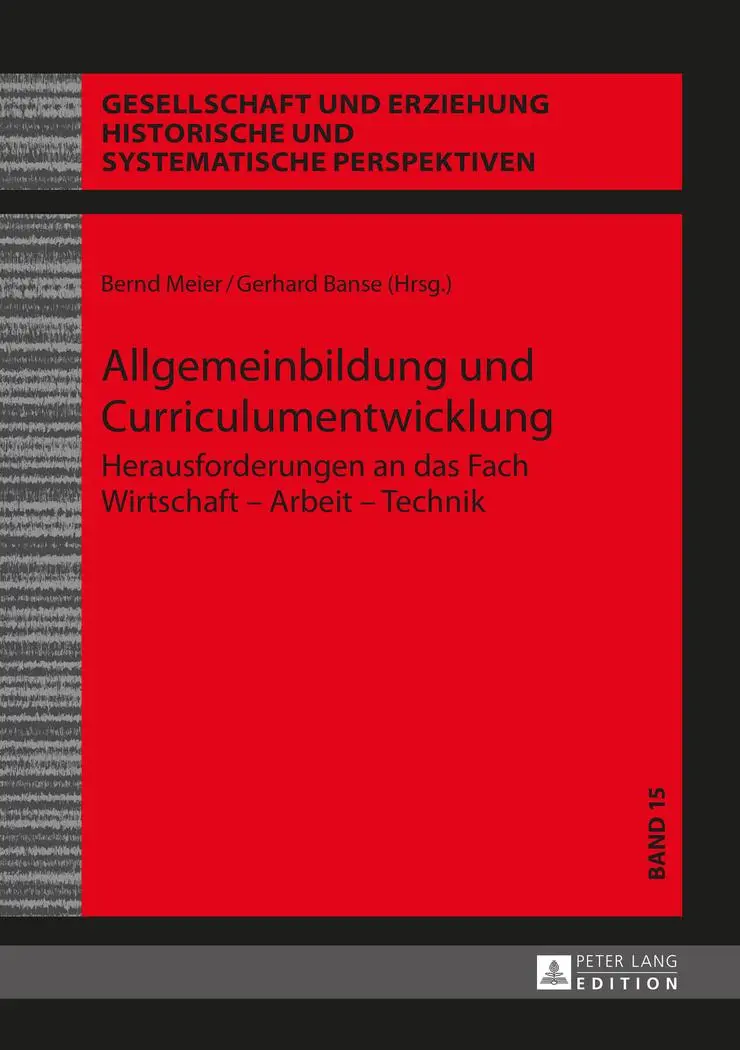 Cover: 9783631665411 | Allgemeinbildung und Curriculumentwicklung | Bernd Meier (u. a.)