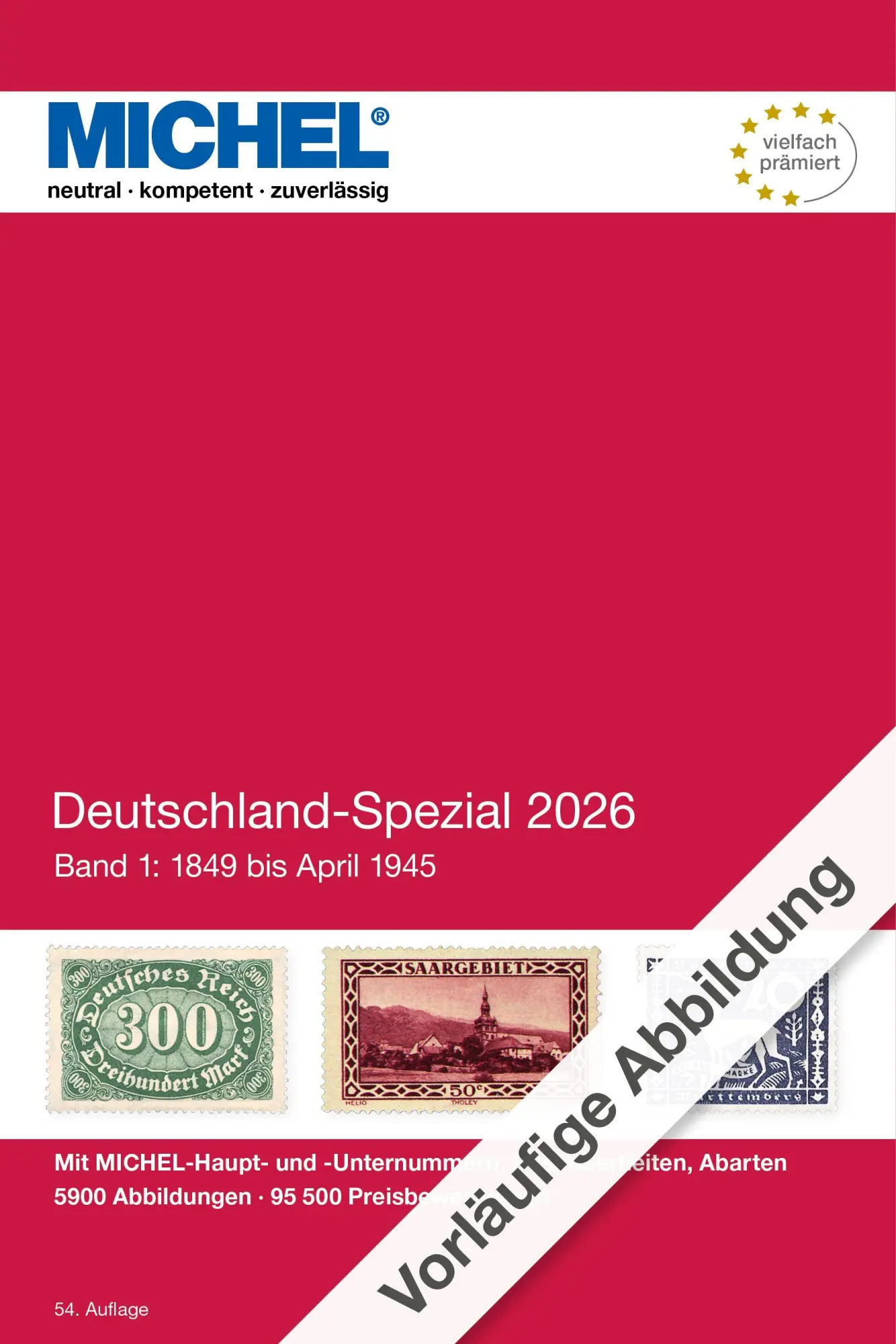 Cover: 9783954025411 | Deutschland Spezial 2026 Band 1 | 1849-April 1945 | Michel-Redaktion