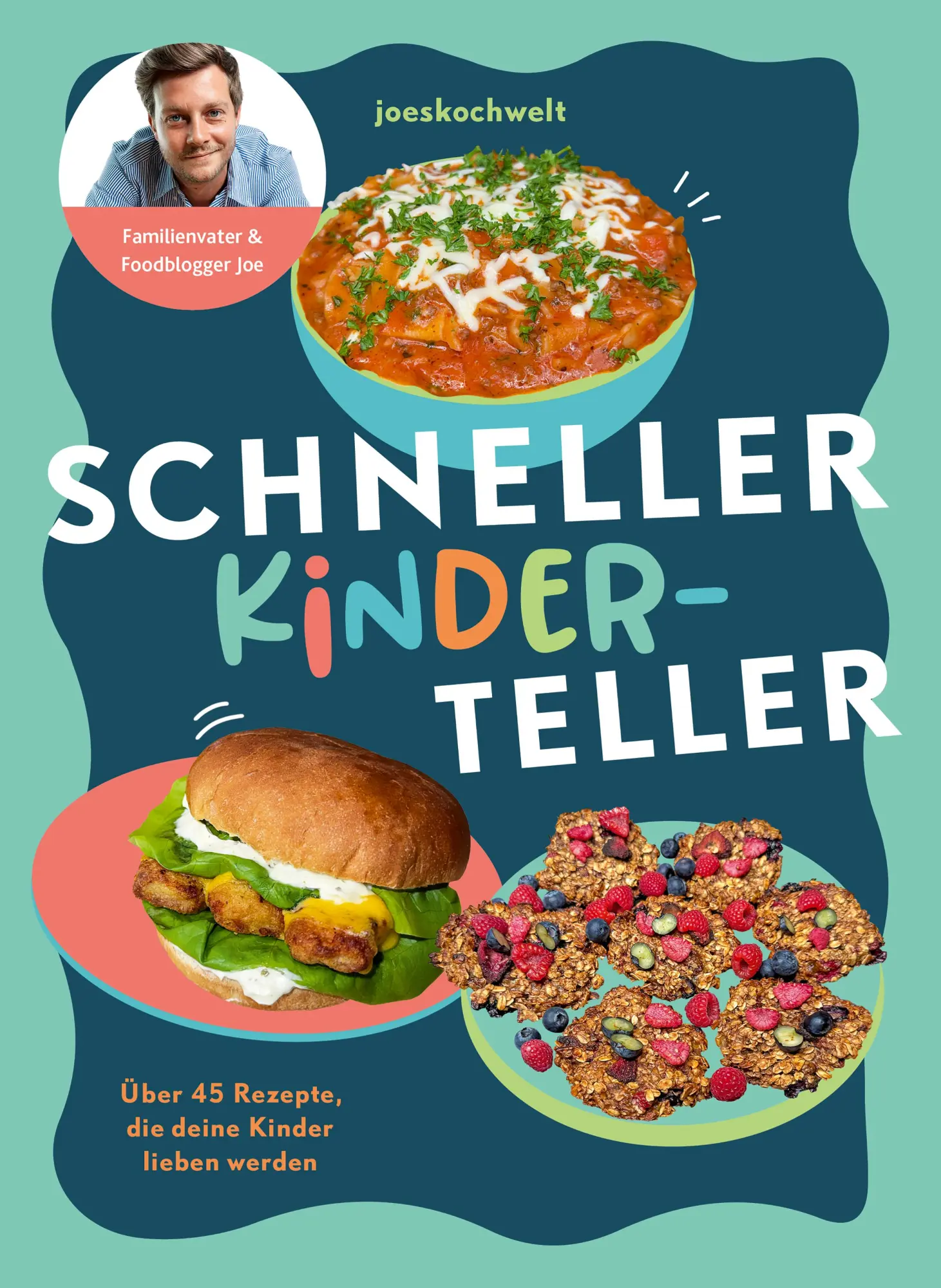 Bild: 9783960965411 | Schneller Kinderteller | Joeskochwelt | Buch | 128 S. | Deutsch | 2025