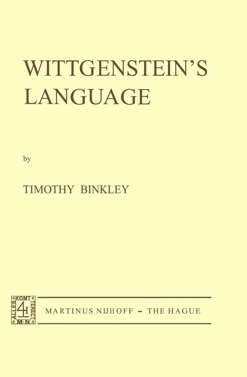 Cover: 9789024715411 | Wittgenstein's Language | T. Binkley | Taschenbuch | x | Englisch