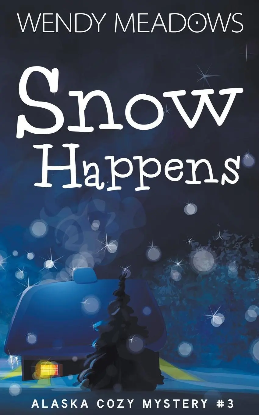 Cover: 9798201565411 | Snow Happens | Wendy Meadows | Taschenbuch | Kartoniert / Broschiert