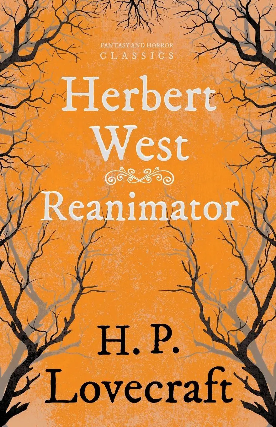 Cover: 9781447405511 | Herbert West Reanimator (Fantasy and Horror Classics) ; With a...