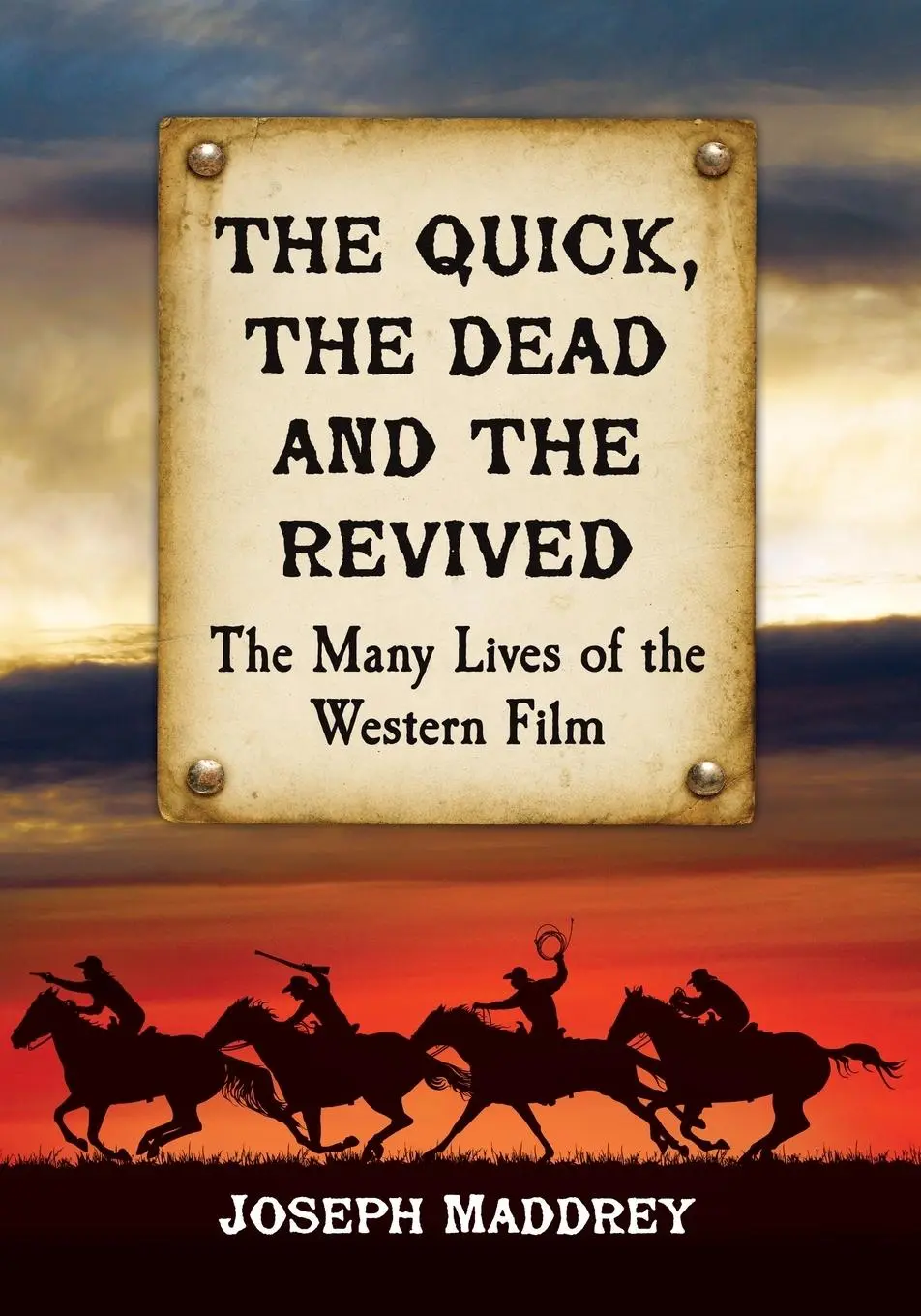 Cover: 9781476665511 | The Quick, the Dead and the Revived | Joseph Maddrey | Taschenbuch