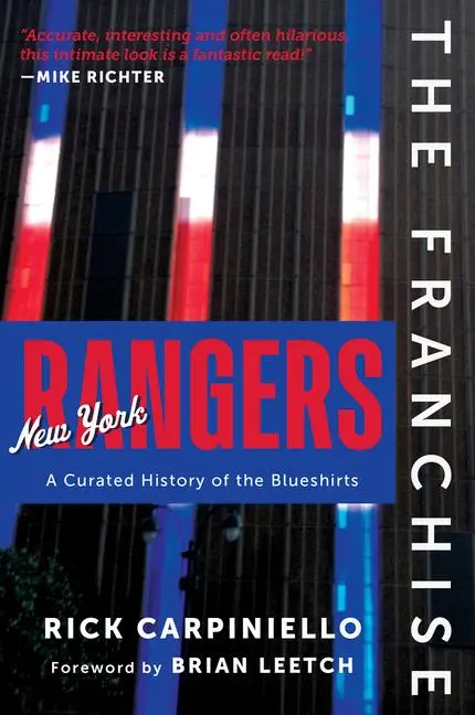 Cover: 9781637275511 | The Franchise: New York Rangers | A Curated History of the Blueshirts