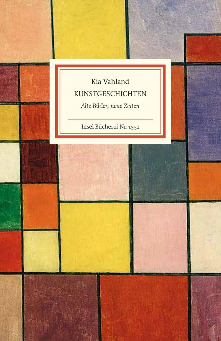 Cover: 9783458195511 | Kunstgeschichten | Kia Vahland | Buch | Insel-Bücherei | 135 S. | 2025