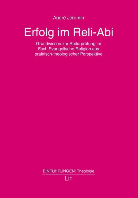 Cover: 9783643155511 | Erfolg im Reli-Abi | André Jeromin | Taschenbuch | 224 S. | Deutsch