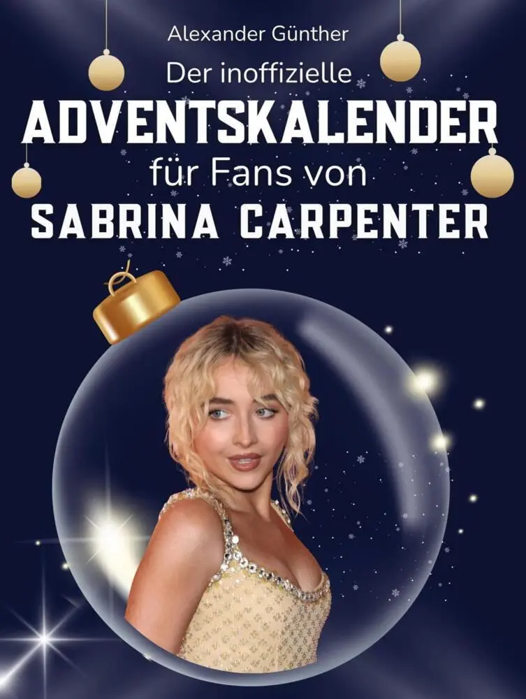 Cover: 9783695325511 | Der inoffizielle Adventskalender für Fans von Sabrina Carpenter | Buch