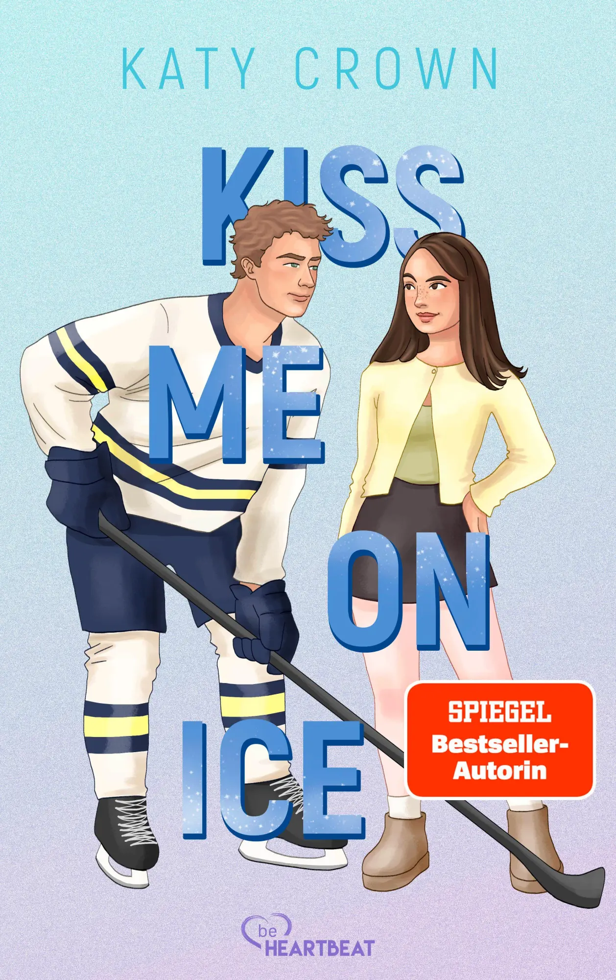 Cover: 9783741305511 | Kiss Me on Ice | Katy Crown | Taschenbuch | New York Seahawks | 226 S.