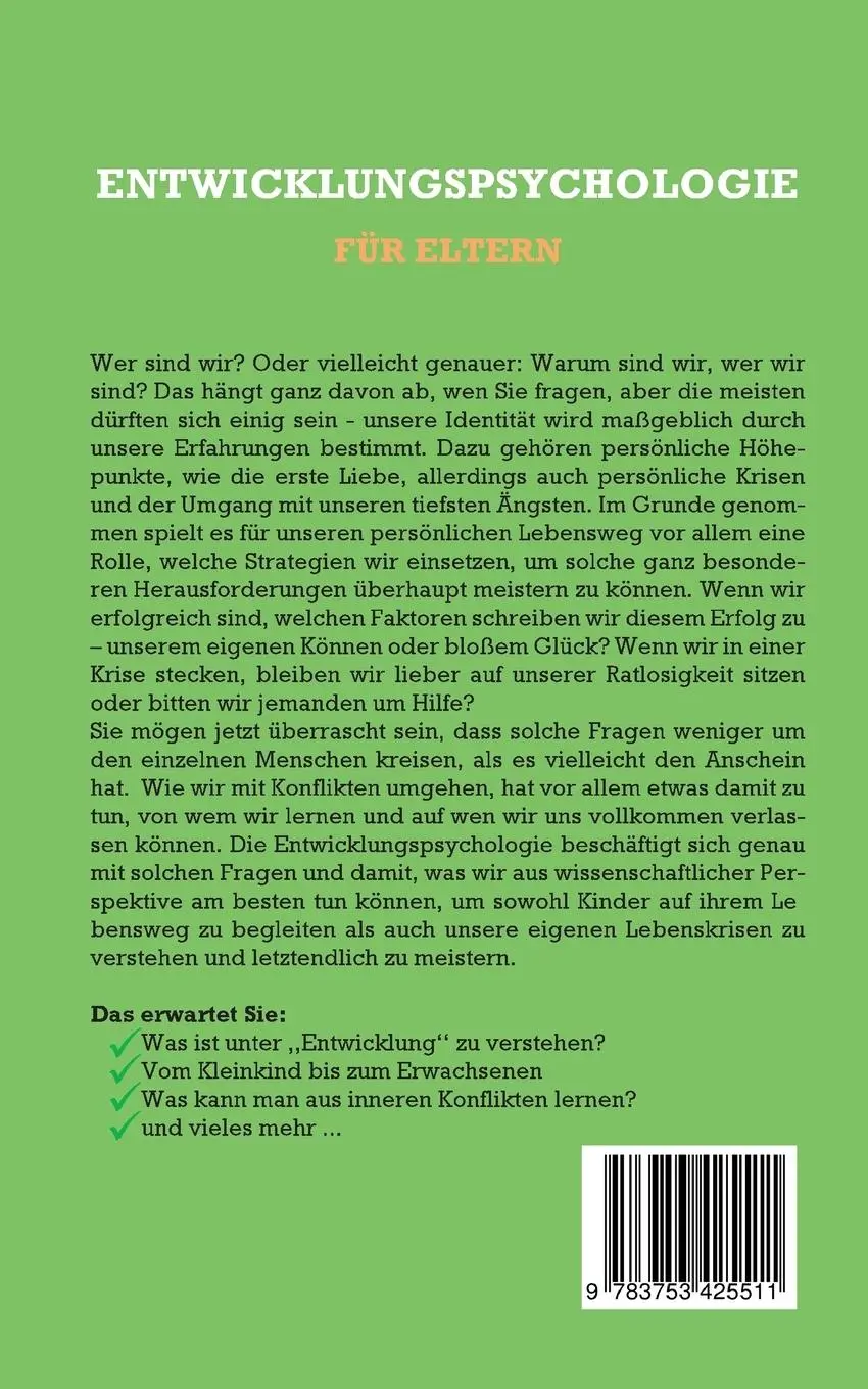 Rückseite: 9783753425511 | Entwicklungspsychologie für Einsteiger: Wie Sie die...