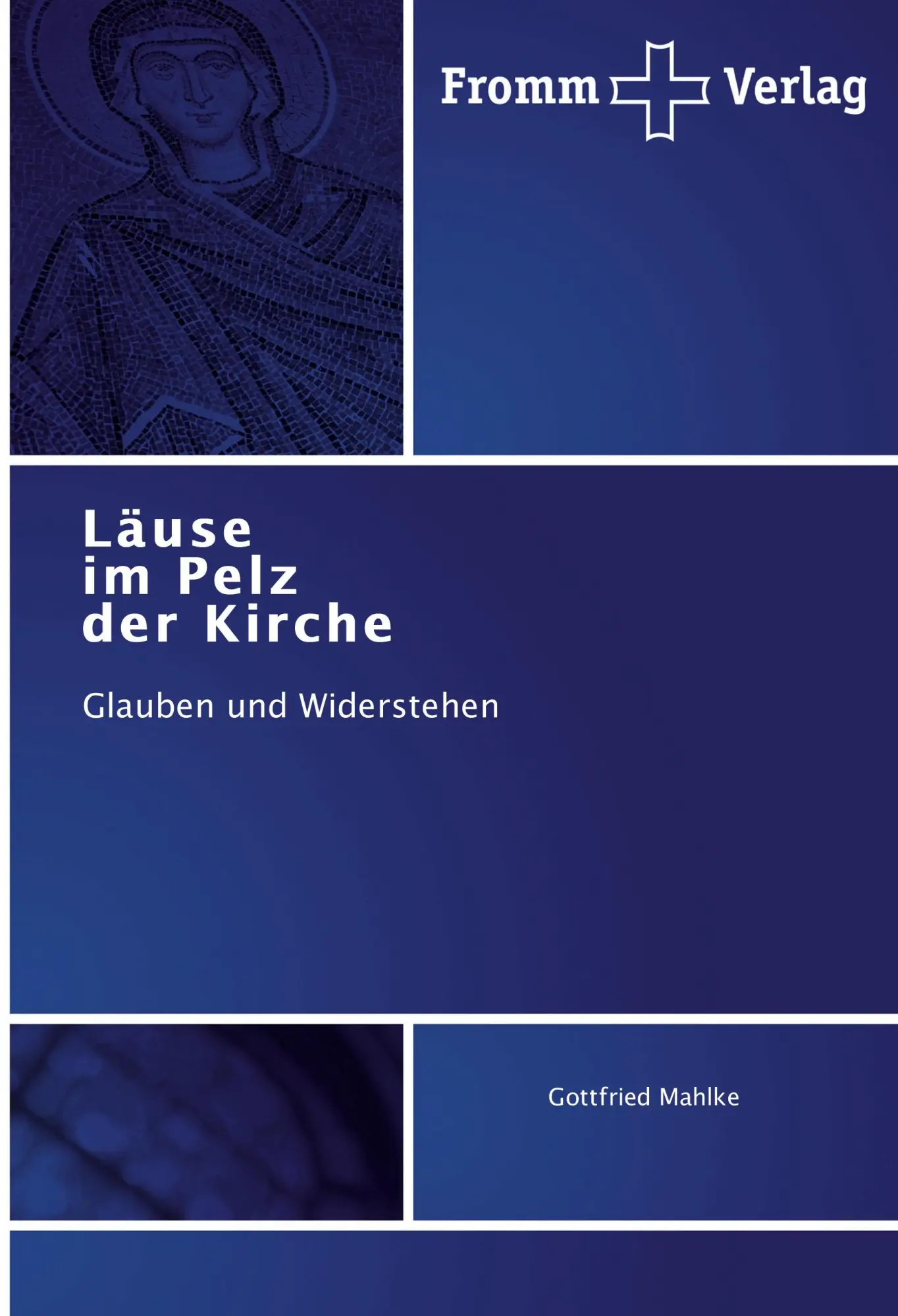 Cover: 9783841605511 | Läuse im Pelz der Kirche | Glauben und Widerstehen | Gottfried Mahlke