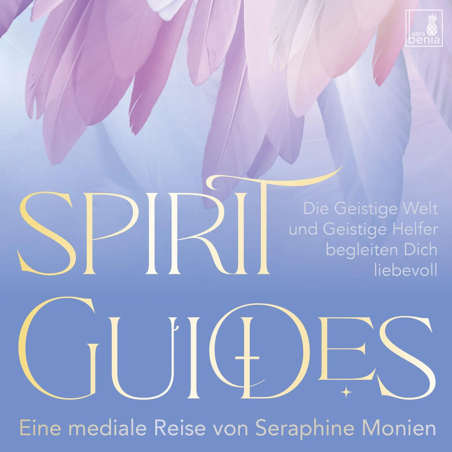 Cover: 9783946265511 | Spirit Guides Meditation {geistige Welt, Geistführer, geistige...