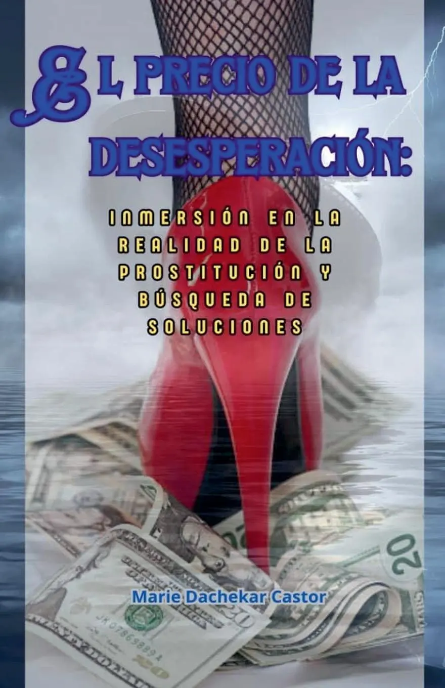 Cover: 9798227775511 | El precio de la desesperación | Marie Dachekar Castor | Taschenbuch