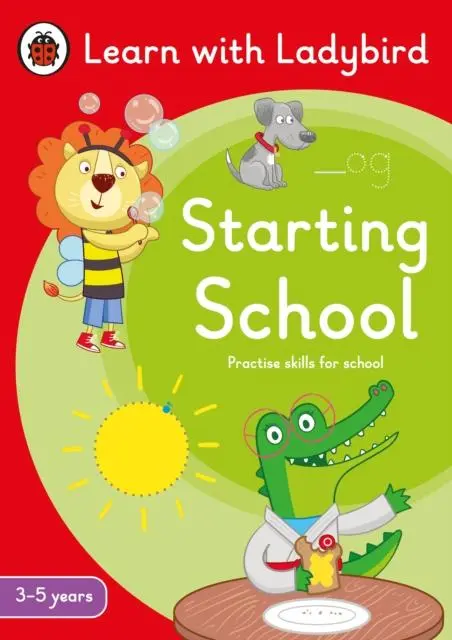 Cover: 9780241575611 | Starting School: A Learn with Ladybird Activity Book (3-5 years)