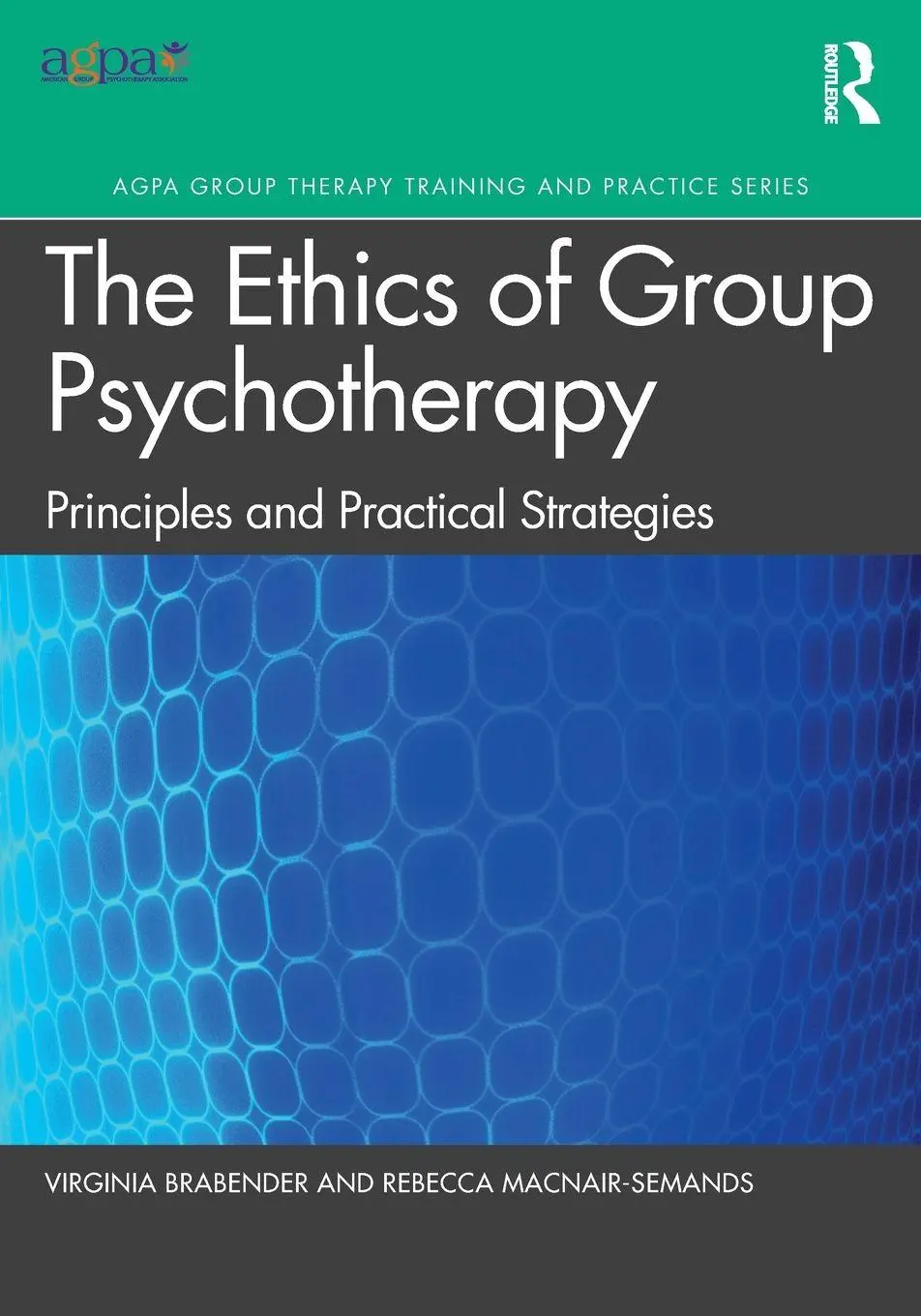 Cover: 9780367615611 | The Ethics of Group Psychotherapy | Virginia Brabender (u. a.) | Buch