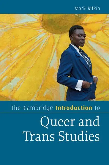 Cover: 9781009435611 | The Cambridge Introduction to Queer and Trans Studies | Mark Rifkin