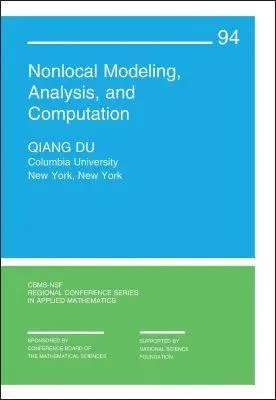 Cover: 9781611975611 | Nonlocal Modeling, Analysis, and Computation | Qiang Du | Taschenbuch