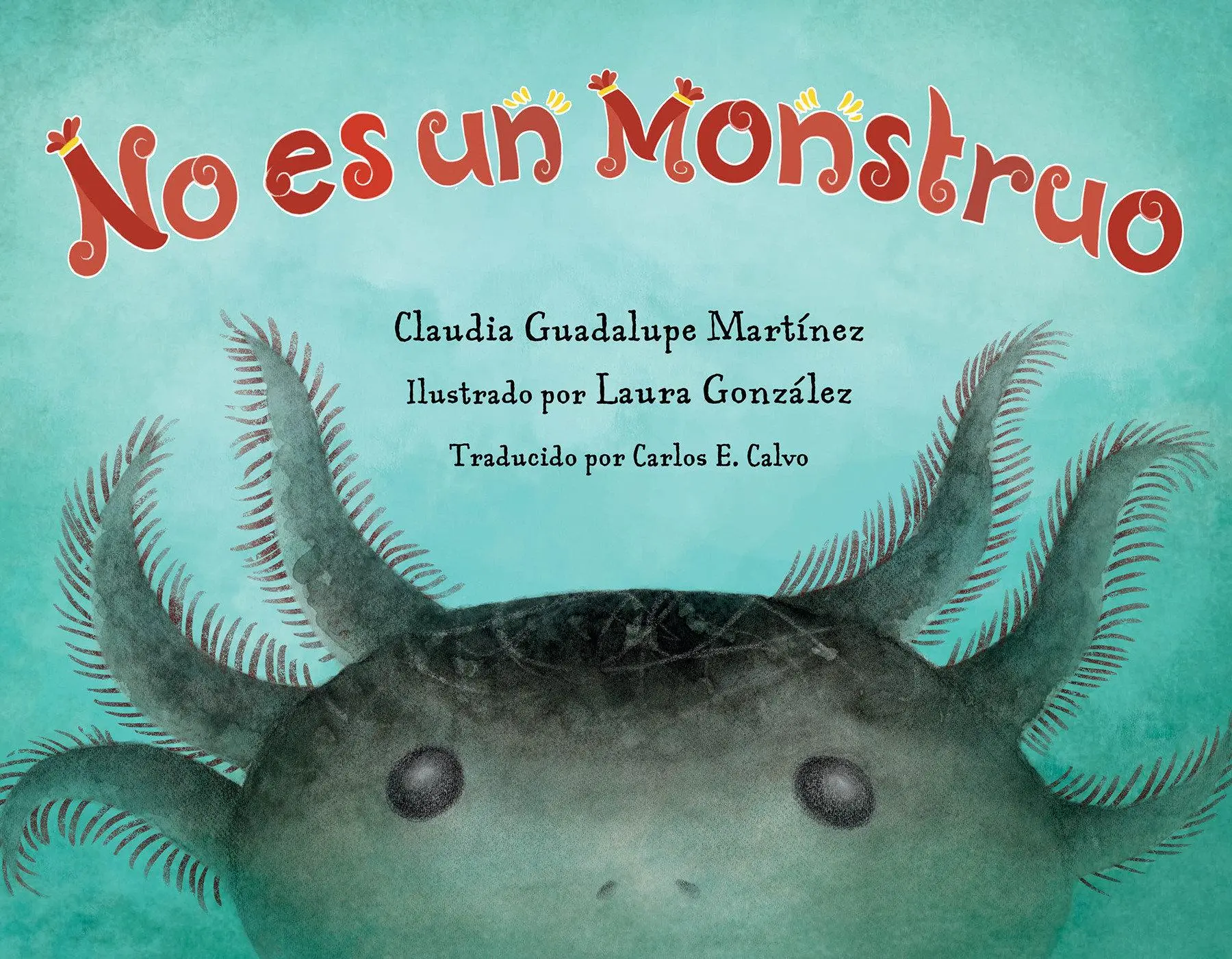 Cover: 9781623545611 | No es un monstruo | Claudia Guadalupe Martinez (u. a.) | Taschenbuch