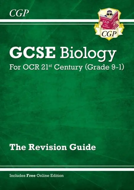 Cover: 9781782945611 | GCSE Biology: OCR 21st Century Revision Guide (with Online Edition)