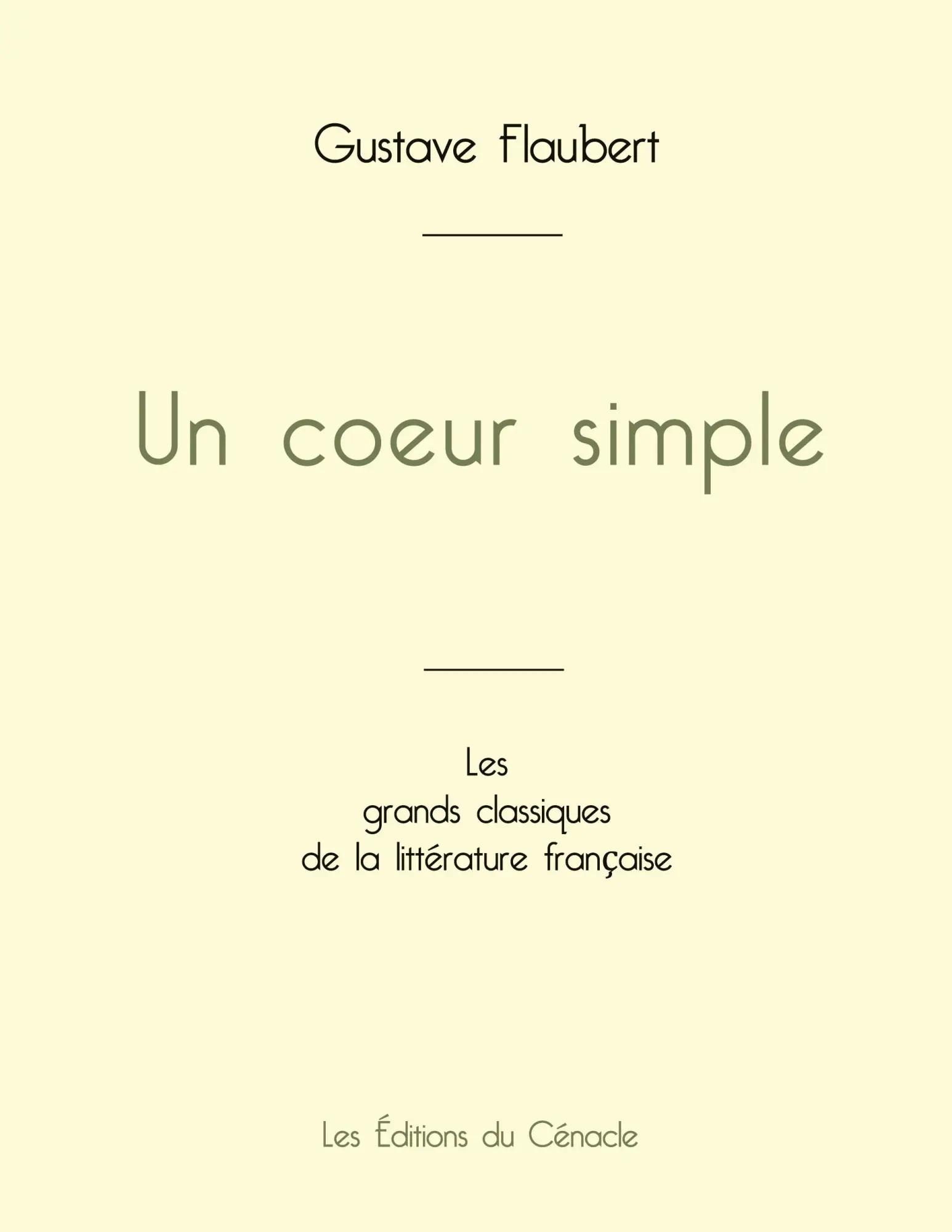 Cover: 9782759315611 | Un coeur simple de Gustave Flaubert (édition grand format) | Flaubert