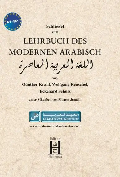 Cover: 9783940075611 | Lehrbuch des modernen Arabisch. Schlüssel | Günther Krahl (u. a.)