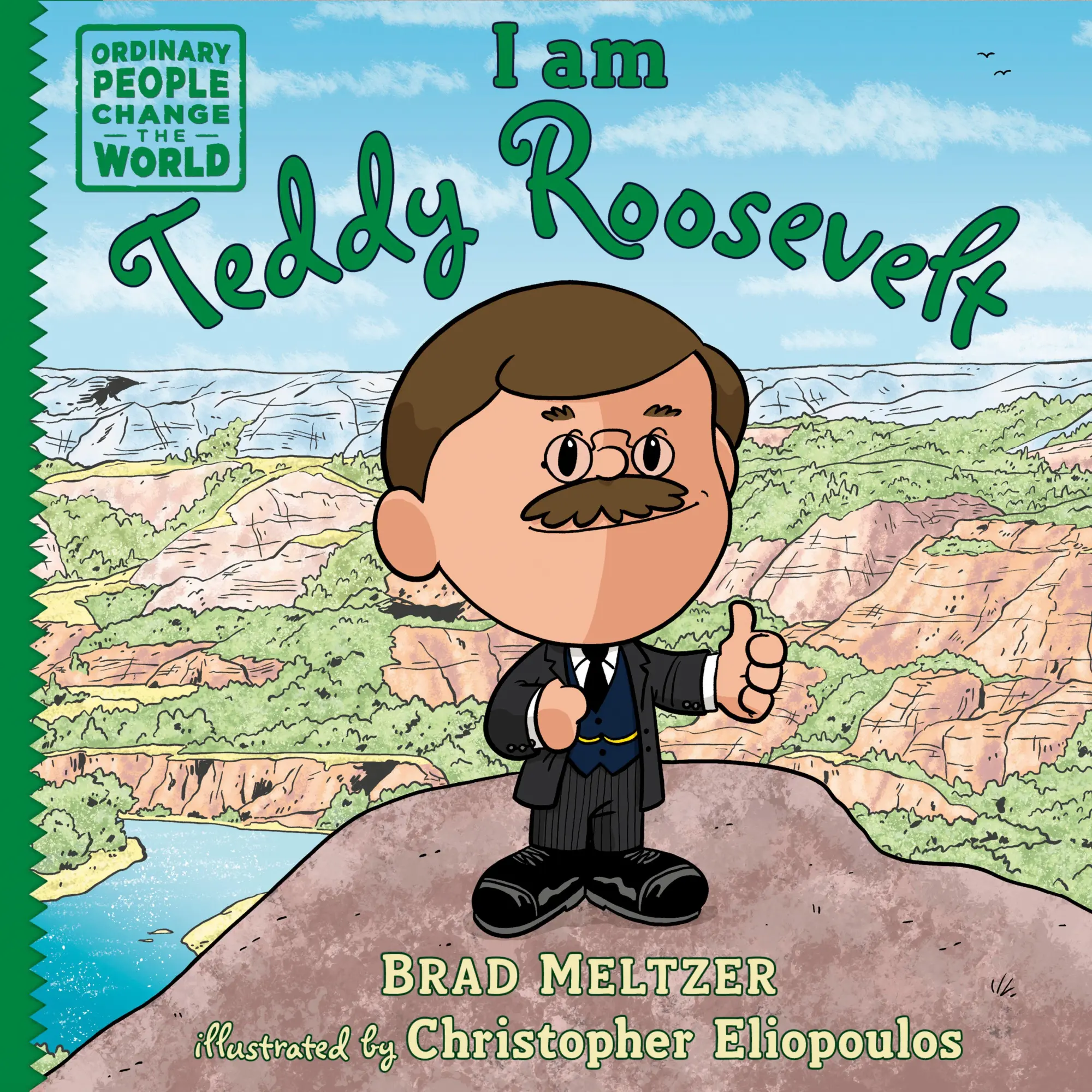Cover: 9798217005611 | I am Teddy Roosevelt | Brad Meltzer | Buch | Englisch | 2026