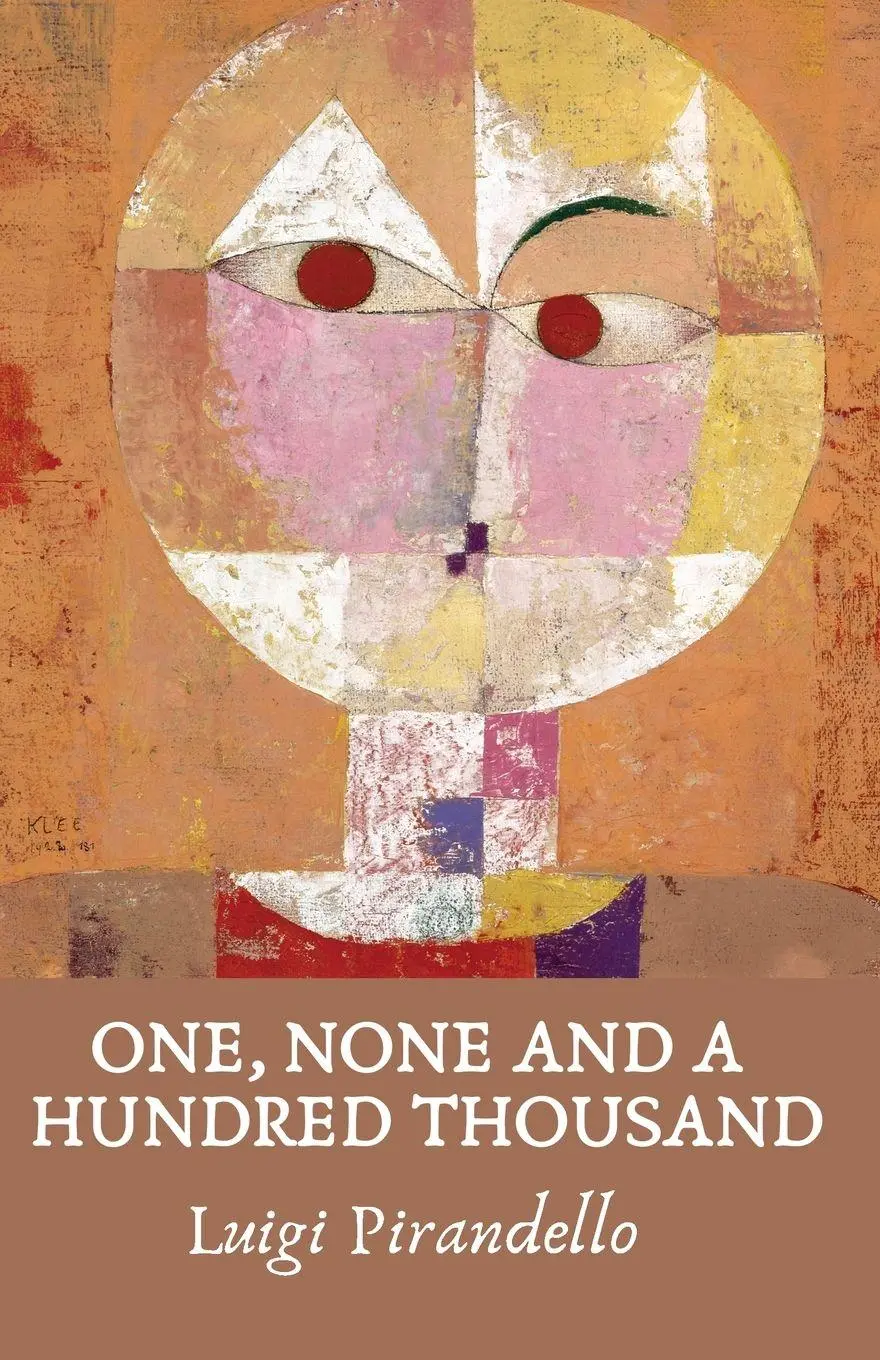 Cover: 9781639235711 | One, None and a Hundred Thousand | Luigi Pirandello | Taschenbuch
