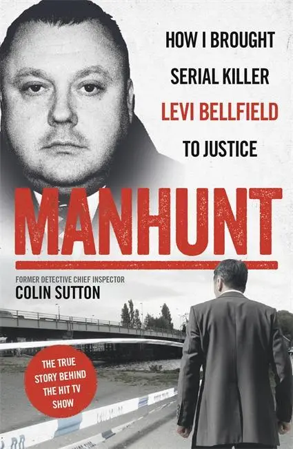 Cover: 9781786065711 | Manhunt | How I Brought Serial Killer Levi Bellfield to Justice | Buch