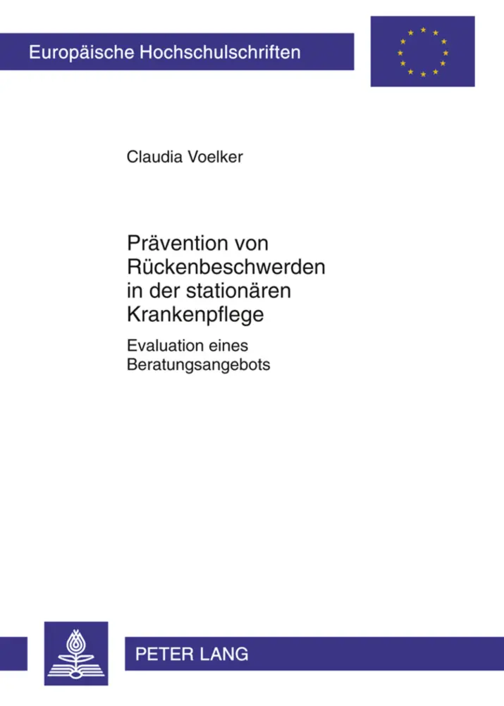 Cover: 9783631635711 | Prävention von Rückenbeschwerden in der stationären Krankenpflege