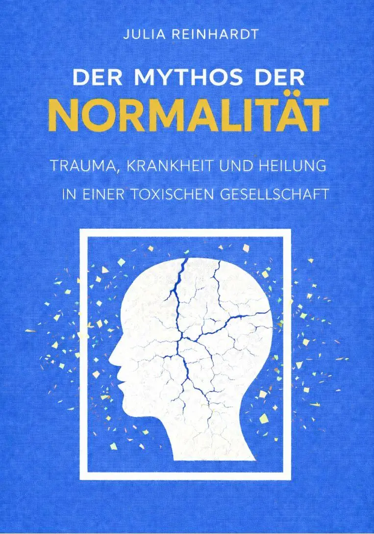 Cover: 9791281365711 | DER MYTHOS DER NORMALITÄT | Julia Reinhardt | Taschenbuch | 132 S.