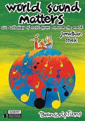 Cover: 9780946535811 | World Sound Matters - An Anthology of Music from Around the World