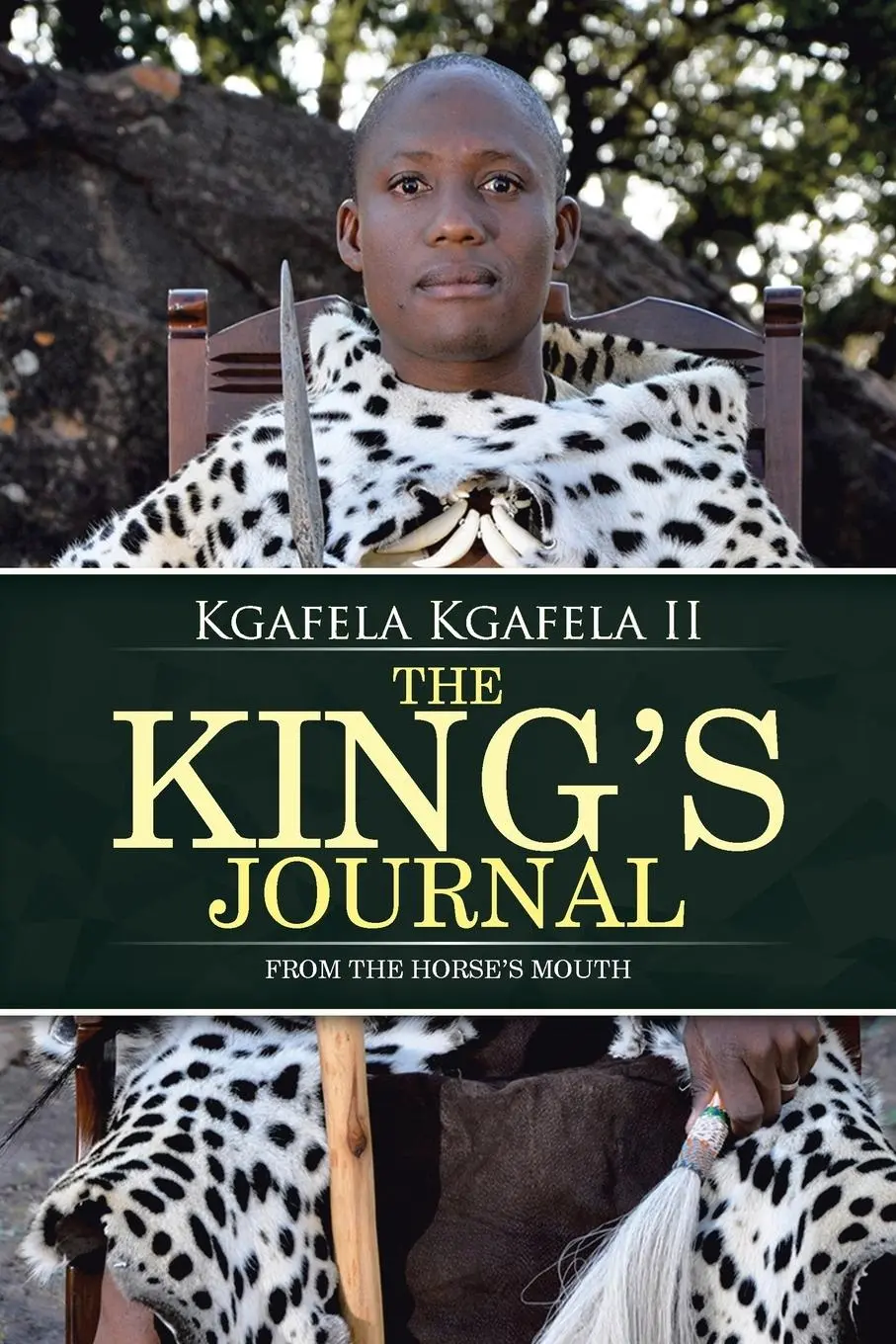 Cover: 9781496985811 | The King's Journal | From the Horse's Mouth | Kgafela Kgafela II