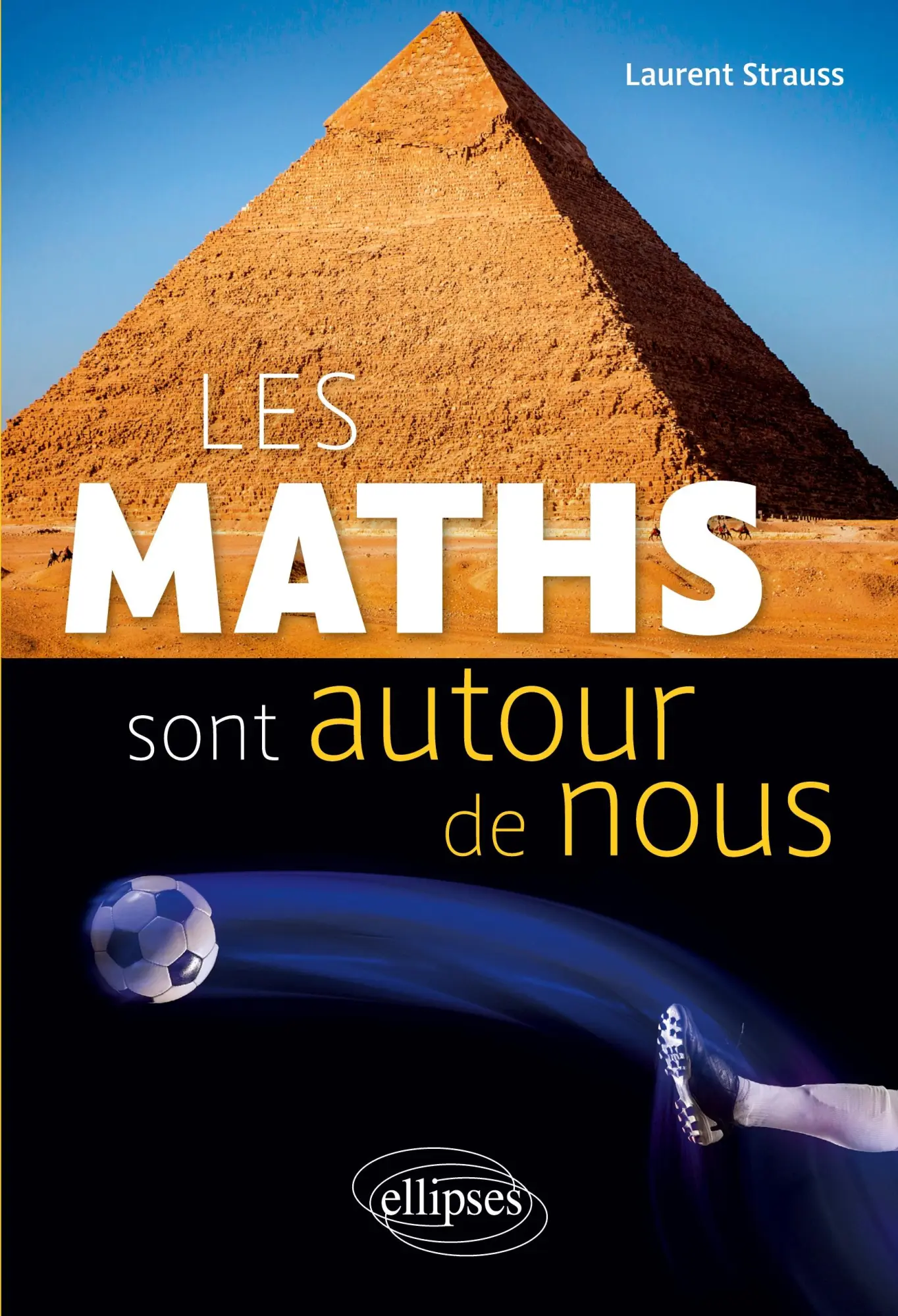 Cover: 9782340115811 | Les Maths sont autour de nous | Laurent Strauss | Taschenbuch | 2026