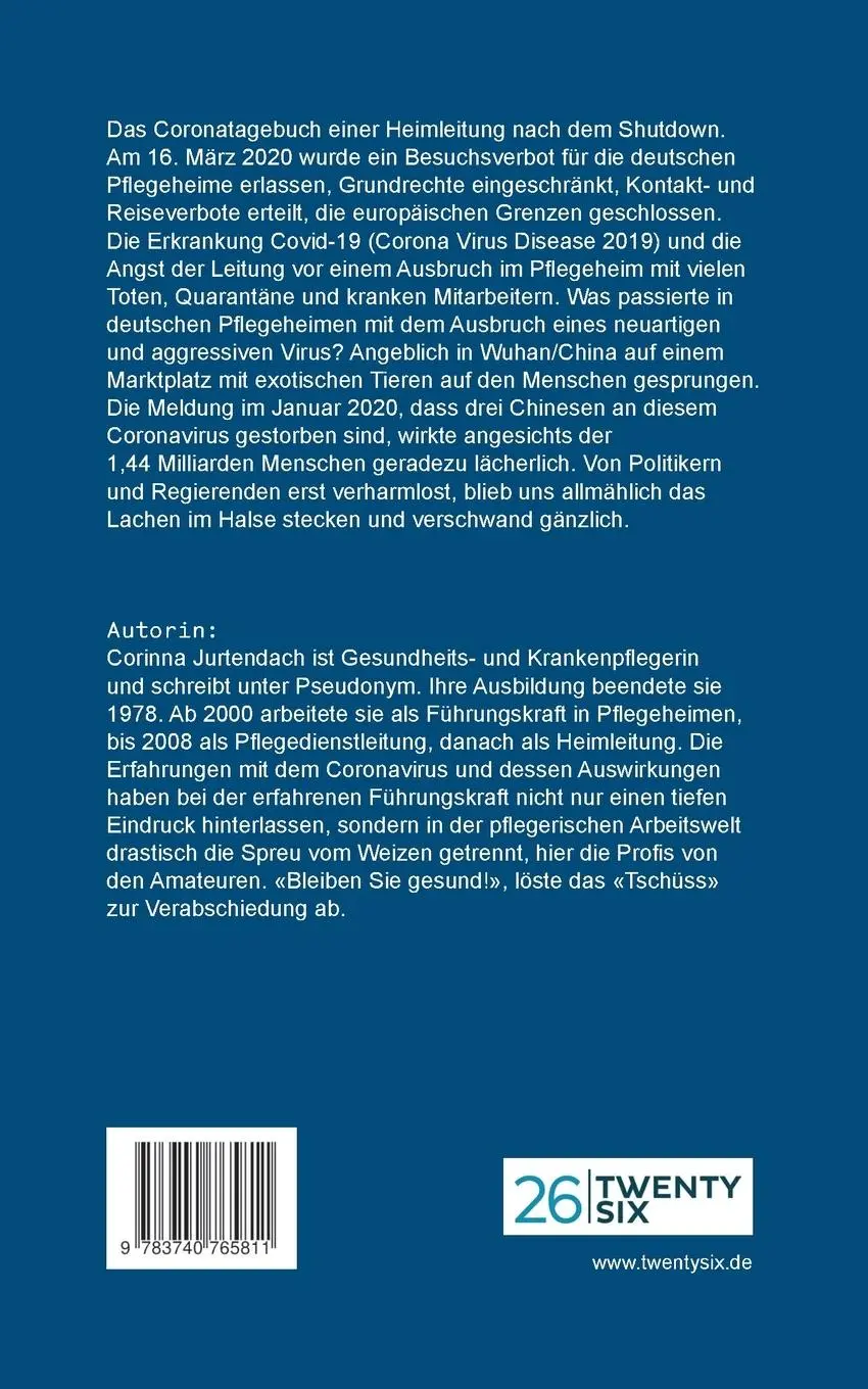 Rückseite: 9783740765811 | Shutdown im Pflegeheim | Bleibt bitte gesund! | Corinna Jurtendach